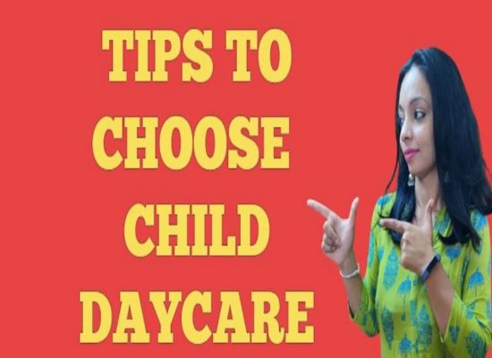 daycare centers and tips for choosing best daycare center