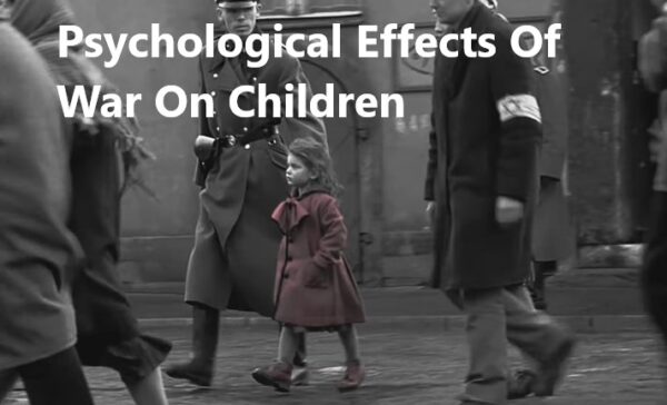 Psychological Effects Of War On Children