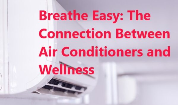 healthy usage of air conditioner